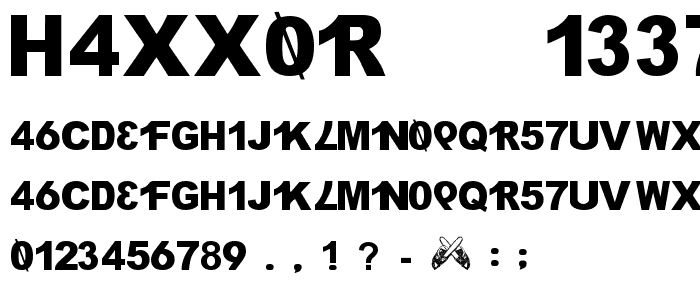 H4XX0R    1337 5CR1P7 font